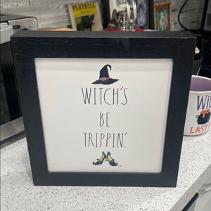 Rae Dunn Halloween Black/White "Witch's Be Trippin' Framed Sign Holiday Decor